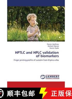 预订 HPTLC and HPLC validation of biomarkers [9783659144042]
