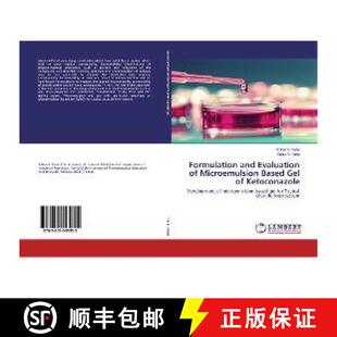 预订 Formulation and Evaluation of Microemulsion Based Gel of Ketoconazole [9783659545955]