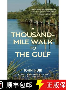 【3-4周达】A Thousand-Mile Walk to the Gulf (Warbler Classics Annotated Edition) [9781959891437]