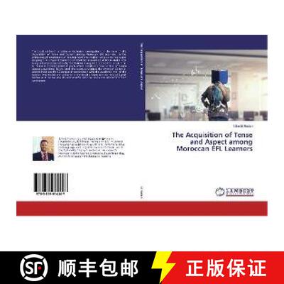 预订 The Acquisition of Tense and Aspect among Moroccan EFL Learners [9783659914447]