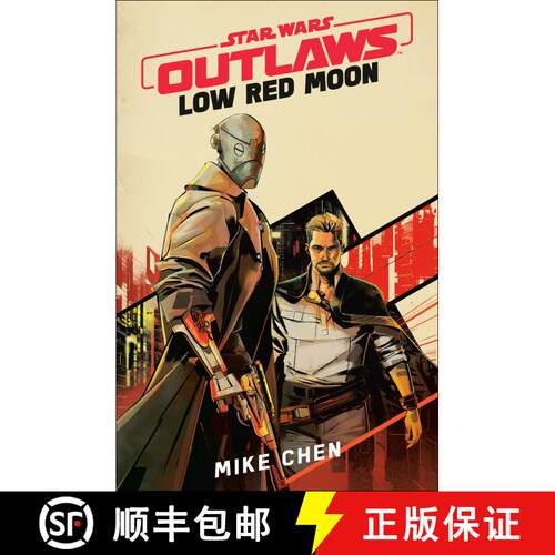 【3-4周达】精装 Star Wars Outlaws: Low Red Moon [9780593874493]