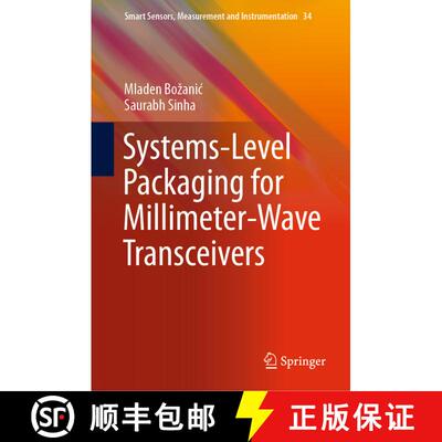 【3-4周达】精装 Systems-Level Packaging for Millimeter-Wave Transceivers [9783030146894]