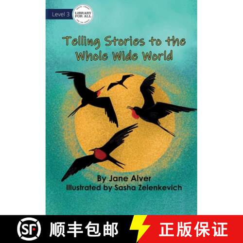 【3-4周达】Telling Stories to the Whole Wide World [9781922621658]