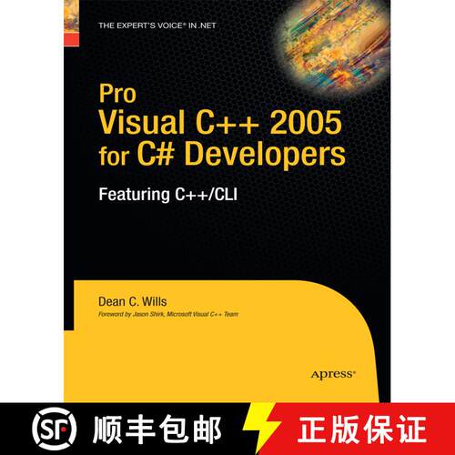 【3-4周达】Pro Visual C++ 2005 for C# Developers : Featuring C++/CLI (First Edition) [9781430211907]