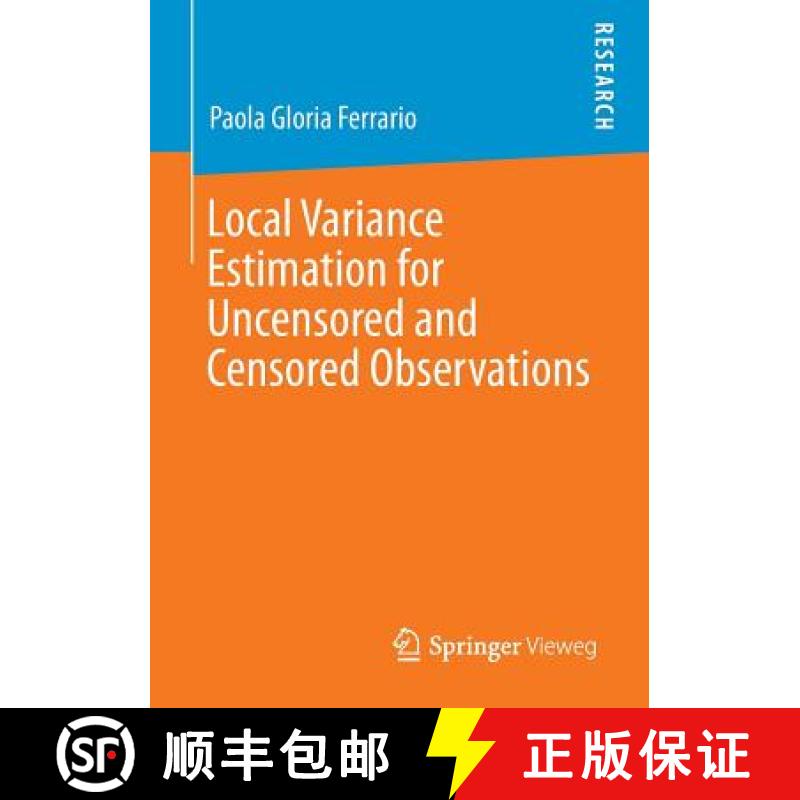 【4周达】Local Variance Estimation for Uncensored and Censored Observations [9783658023133]
