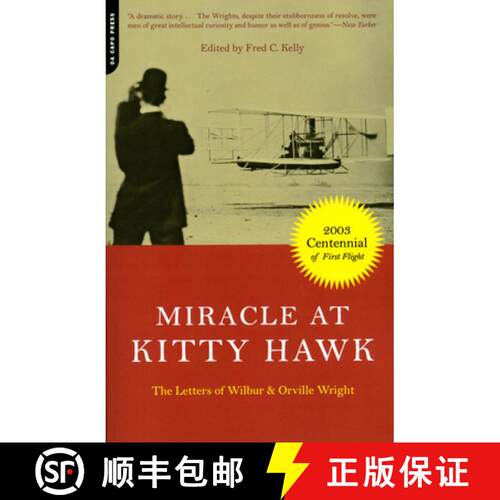 【3-4周达】Miracle at Kitty Hawk: The Letters of Wilbur and Orville Wright [9780306812033]