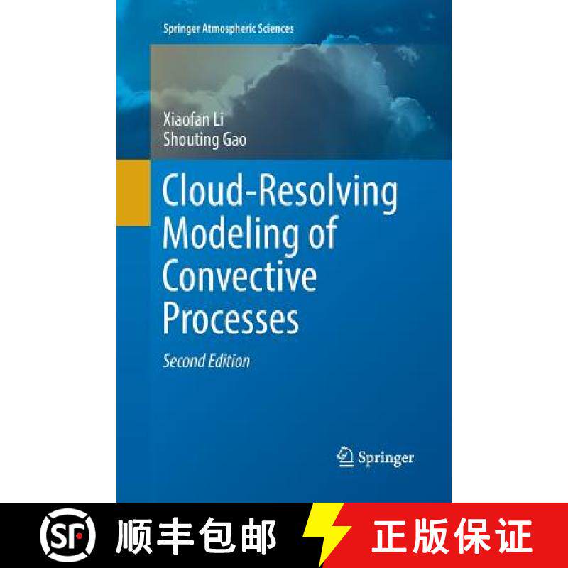 【3-4周达】Cloud-Resolving Modeling of Convective Processes [9783319799407]