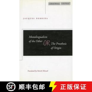Prosthesis 9780804732895 Monolingualism Other the 4周达 Origin The