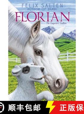 【3-4周达】Florian: The Emperor's Stallion [9781442487574]