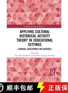 【3-4周达】Applying Cultural Historical Activity Theory in Educational Settings: Learning, Developmen... [9781032085135]