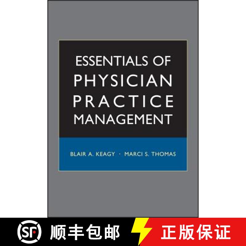 【3-4周达】Essentials Of Physician Practice Management [Wiley公共健康] [9780787971892]