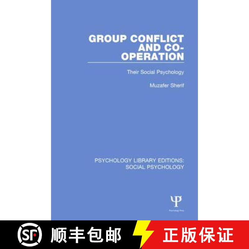 【3-4周达】Group Conflict and Co-Operation: Their Social Psychology [9781138859739]
