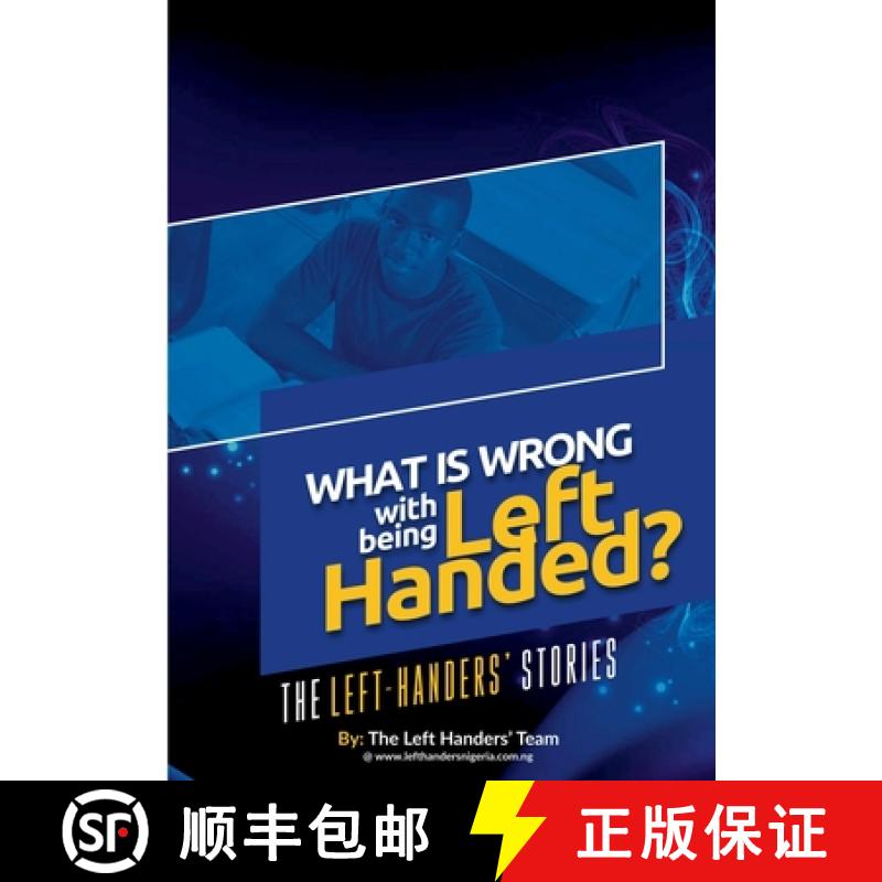 【2-3周达】What Is Wrong With Being Left Handed [9781304544032]