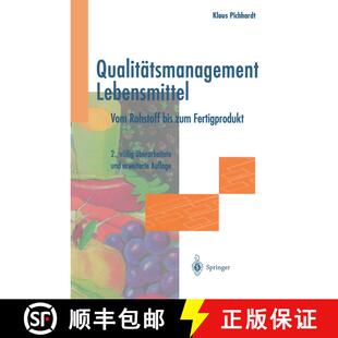 【3-4周达】Qualitätsmanagement Lebensmittel : Vom Rohstoff bis zum Fertigprodukt (2. Auflage 1997) [9783642645433]