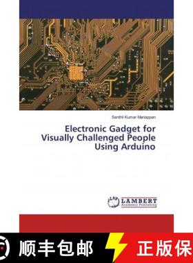 预订 Electronic Gadget for Visually Challenged People Using Arduino [9786200257710]