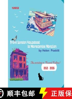 预订 From London Houseboat to Morecambe Mansion: The Antidote to Round Robins! [9781917329279]
