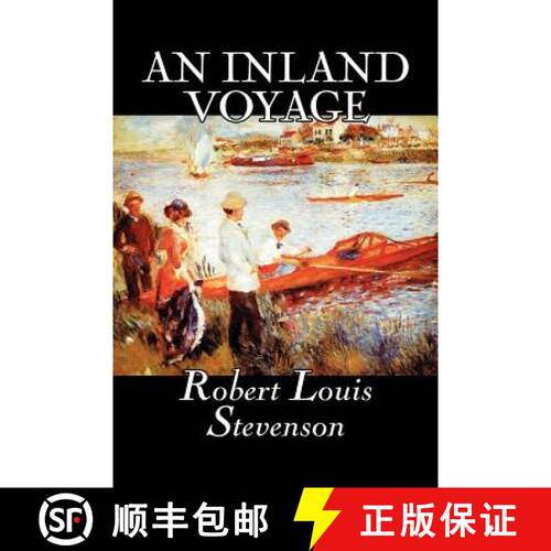 【3-4周达】An Inland Voyage by Robert Louis Stevenson, Fiction, Classics, Action & Adventure [9781598186994]