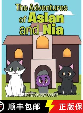 【3-4周达】The Adventures of Aslan and Nia [9781098073121]
