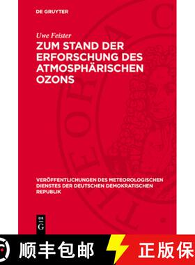 【3-4周达】精装 Zum Stand Der Erforschung Des Atmosphärischen Ozons [9783112771648]