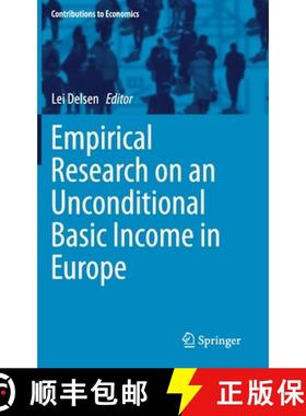 【3-4周达】Empirical Research on an Unconditional Basic Income in Europe [9783030300432]