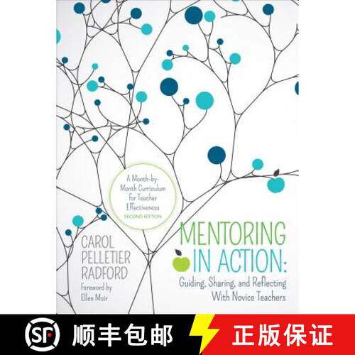【3-4周达】Mentoring in Action: Guiding, Sharing, and Reflecting with Novice Teachers: A Month-By-Mon... [9781506345116]
