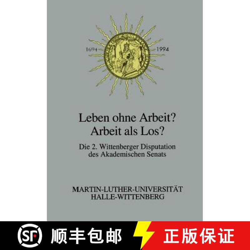 【3-4周达】Leben Ohne Arbeit? -- Arbeit ALS Los?: UEber Die Arbeit ALS Erwerb, Tatigkeit Und Sinn [9783810014535]