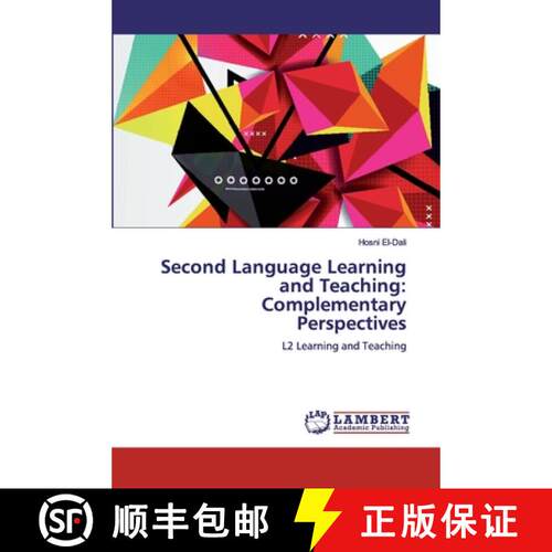 预订 Second Language Learning and Teaching: Complementary Perspectives: L2 Learning and Teaching (Aufl.) [9786139455386]