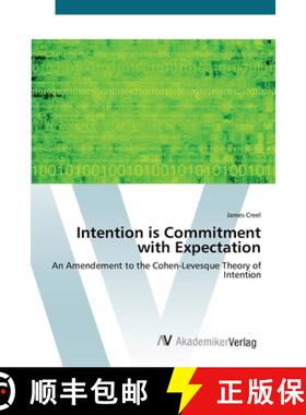 预订 Intention is Commitment with Expectation [9783639418392]