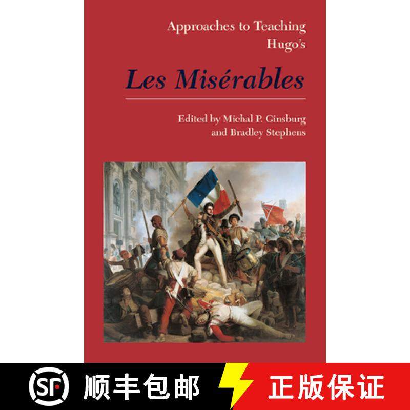 【3-4周达】Approaches to Teaching Hugo's Les Misérables [9781603293365]