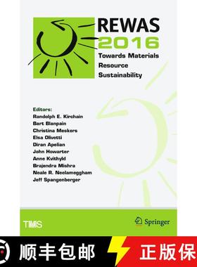 【3-4周达】REWAS 2016 : Towards Materials Resource Sustainability (1st ed. 2016) (1st ed. 2016) (1st ... [9783319486185]
