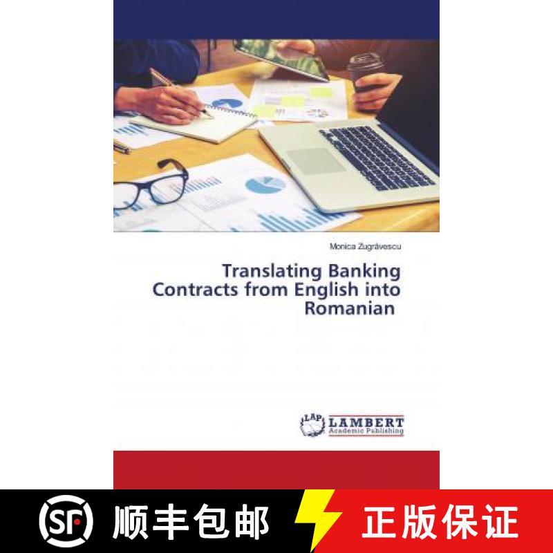 预订 Translating Banking Contracts from English into Romanian [9786202672801]