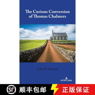 【3-4周达】The Curious Conversion of Thomas Chalmers [9781433191138]