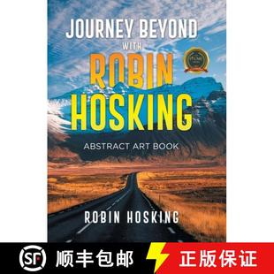 Robin 4周达 Beyond Book 9798885365116 Abstract Hosking with Journey Art