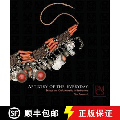 【3-4周达】Artistry of the Everyday – Beauty and Craftsmanship in Berber Art [9780873654050]