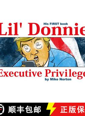 【3-4周达】Lil' Donnie Volume 1: Executive Privilege [9781534309777]