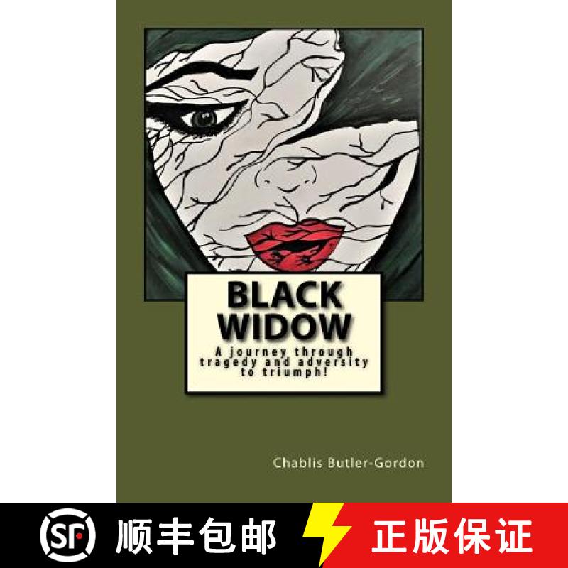 【3-4周达】Black Widow: A journey through tragedy and adversity to triumph [9780999071007]