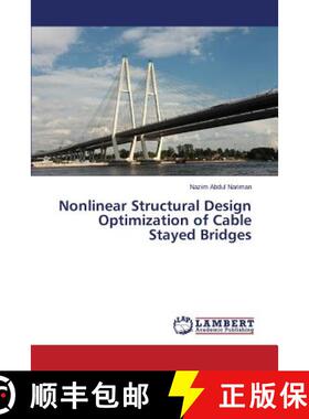 【3-4周达】Nonlinear Structural Design Optimization of Cable Stayed Bridges [9783659512254]