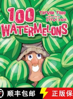 【3-4周达】100 Watermelons [9781922332707]
