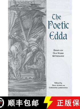 【3-4周达】The Poetic Edda : Essays on Old Norse Mythology [9780815316602]