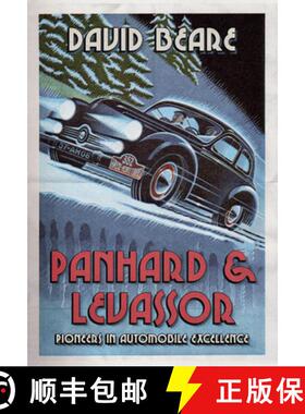 【3-4周达】Panhard & Levassor: Pioneers in Automobile Excellence [9781445665344]