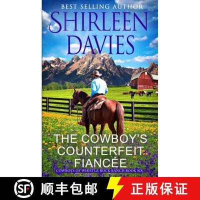 【3-4周达】The Cowboy's Counterfeit Fiancée [9781947680913]