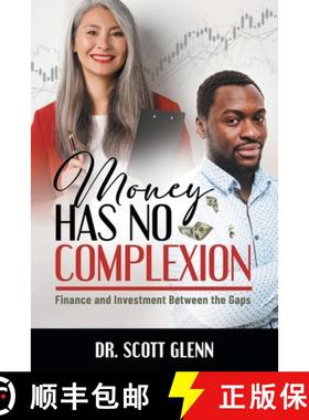 预订 Money Has No Complexion [9781662924620]