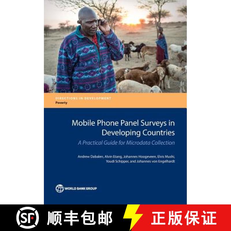 预订 Mobile Phone Panel Surveys in Developing Countries: A Practical Guide for Microdata Collection [9781464809040]