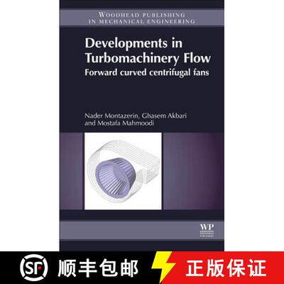 【3-4周达】Developments in Turbomachinery Flow: Forward Curved Centrifugal Fans [9781782421924]