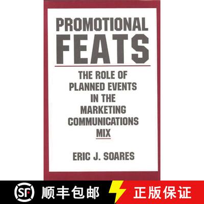 【3-4周达】Promotional Feats: The Role of Planned Events in the Marketing Communications Mix [9780899305158]