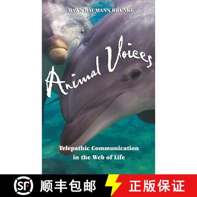 【3-4周达】Animal Voices: Telepathic Communications in the Web of Life [9781879181915]