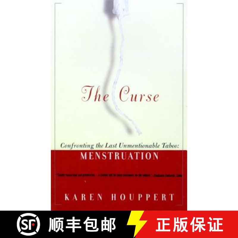 【3-4周达】The Curse: Confronting the Last Unmentionable Taboo: Menstruation [9780374526924]