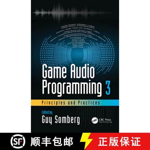 【3-4周达】精装 Game Audio Programming 3: Principles and Practices: Principles and Practices [9780367354138]