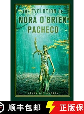 【3-4周达】The Evolution of Nora O'Brien Pacheco [9788409614653]