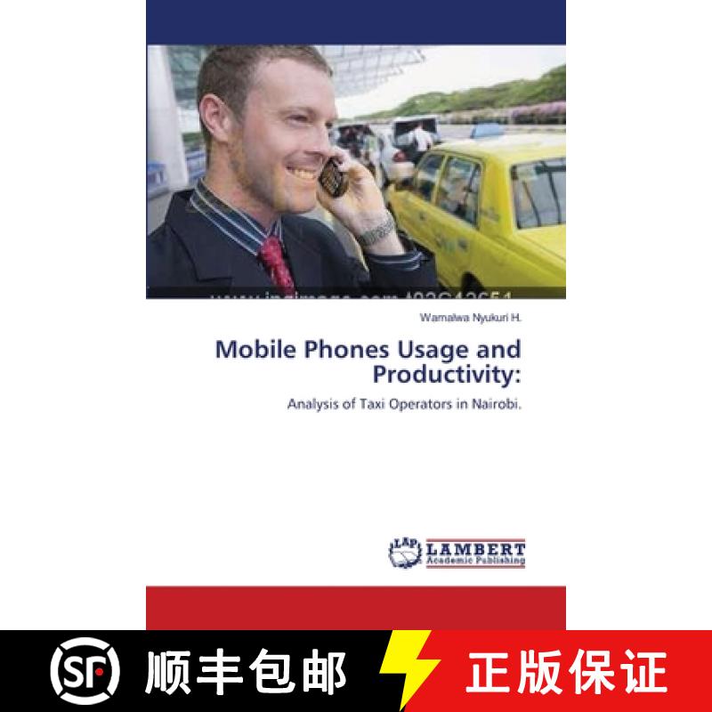 预订 Mobile Phones Usage and Productivity: [9783659000218]